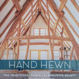 Hand Hewn