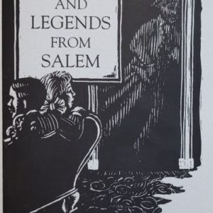 Tales and Legends From Salem