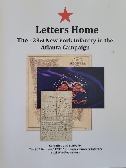 Letters Home: The 123rd NY Infantry in the Atlanta Campaign