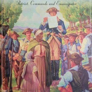 Vermont's Ebenezer Allen: Patriot, Commando and Emancipator