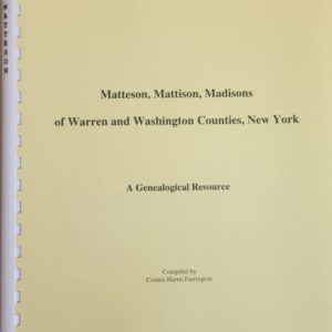Matteson, Mattison etc. of Warren and Washington Counties, NY