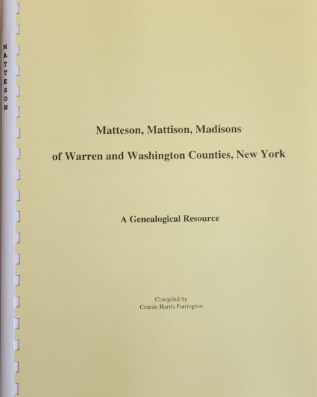 Matteson, Mattison etc. of Warren and Washington Counties, NY