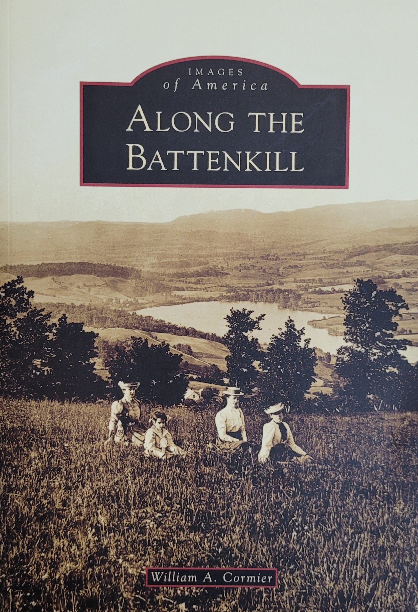 Images of America: Along the Battenkill