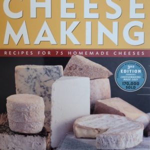 Home Cheese Making: Recipes for 75 Homemade Cheeses